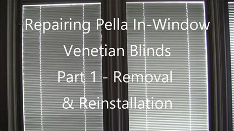 pella blind repair|Pella In Window Blinds Repair Part 1